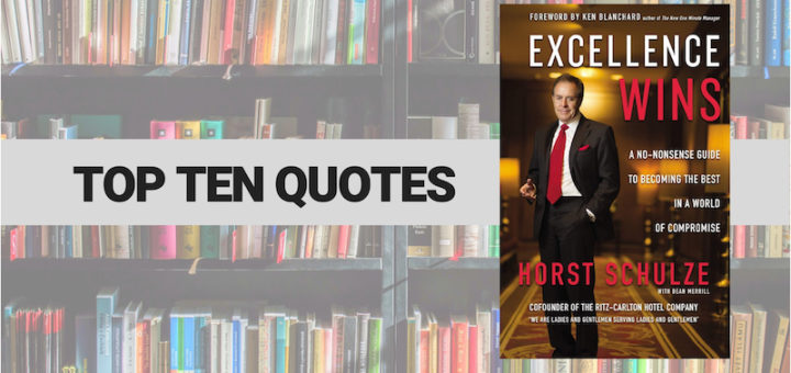 Top Ten Quotes: Excellence Wins - Danny Franks